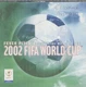 Fever Pitch - The Official Album Of The 2002 FIFA World Cup CD 016A