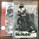 McFarlane Sportspicks NFL series 4 DONOVAN McNABB variant figure-Eagles-NIB